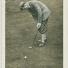 Arthur G. Havers: putting forward swing.