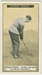 George Duncan: mashie niblick (follow-through for a 60-yds. chip shot).