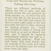 George Duncan: grip and stance for Putting.  Taking the line.