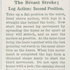 The breast stroke; leg action, second position.