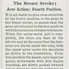 The breast stroke; arm action, fourth position.