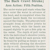 The back crawl stroke; arm action: fifth position.