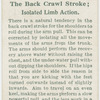 The back crawl stroke; isolated limb action.