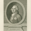 Louis XVI, King of France.