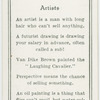 Artists.