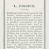 L. Higgins. (Cork.)