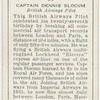 Captain Dennis Slocum, British Airways pilot.