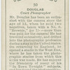 Douglas, court photographer.