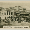 Calcutta, Harrison Road.