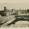 Gwalior.  Shajahani Palace.