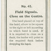Field signals, close on the centre.