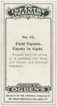 Field signals, enemy in sight.
