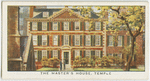 The Master's House, Temple.