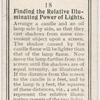 Finding the relative illuminating power of lights.