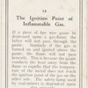 The ignition point of inflammable gas.