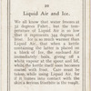 Liquid air and ice.