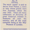Pistols.
