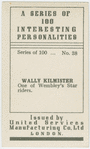 Wally Kilmister, speedway rider.