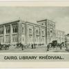 Cairo. Library Khédivial.