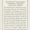 Automatic exchange: engineer testing dialling speed.