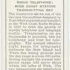 Radio telephone: Wick Coast Station transmitting set.