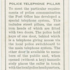 Police telephone pillar.