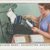 Savings bank: accounting machines.