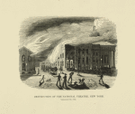Destruction of the National Theatre, New York, September 23, 1839.