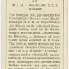 K.L.M. (Royal Dutch Airlines): Douglas D. C. 2.
