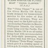 Pan American Airways: Glenn Martin 130 Flying-Boat "China Clipper."