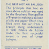 The first hot air balloon.