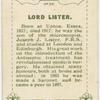 Lord Lister.  Antiseptic surgery.