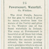 Powerscourt, Waterfall, Co. Wicklow.