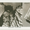 Bacon curing.