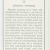 Candle making.