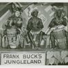 Amusements - Shows and Attractions - Frank Buck's Jungleland - African drummers
