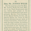 Hon. Mr. Justice Wylie.
