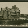 Royal Ulster Yacht Club, Bangor, Co. Down