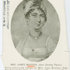 Dolley Madison.