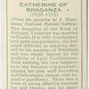 Catherine of Braganza.