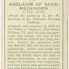 Adelaide of Saxe-Meiningen.