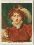 Caroline of Brunswick.