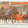 Procession of King Edward VI from the Tower.
