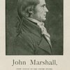 John Marshall, Chief Justice, U.S., 1755-1835
