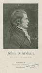 John Marshall, Chief Justice, U.S., 1755-1835