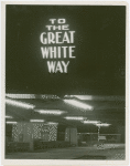 Fairgrounds - Amusement Area - To the Great White Way sign