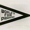 Fairgrounds - Parking and Transportation - World's Fair parking sign
