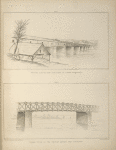 No. XVII. Bridge across the Conaree in South Carolina; No. XVIII. Frame-work of the bridge across the Congaree.