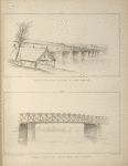 No. XVII. Bridge across the Conaree in South Carolina; No. XVIII. Frame-work of the bridge across the Congaree