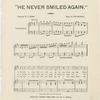 He never smiled again